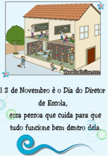 DIA DO DIRETOR DE ESCOLA  Mensagens para o dia do diretor de escola