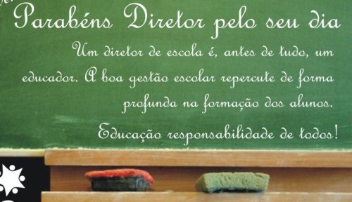 DIA DO DIRETOR  Mensagens para o dia do diretor de escola