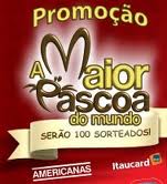 Promoção A Maior Páscoa do Mundo – Americanas e Itaucard 2012