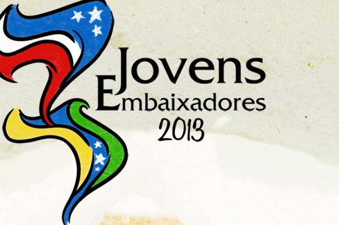 Programa Jovens Embaixadores 2013 abre Inscrições