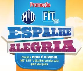 Promoção Espalhe Alegria MId e Fit. (Foto: Divulgação).