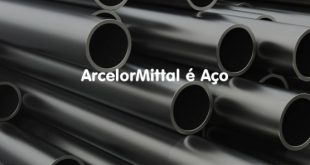Programa de Estágio ArcelorMittal 2017 – Inscrições