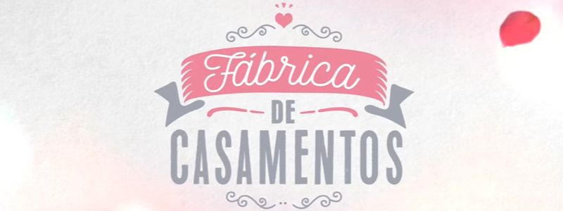 Fábrica de Casamentos SBT – Inscrição